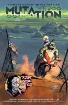 Teenage Mutant Ninja Turtles: Mutant Nation, Vol. 1