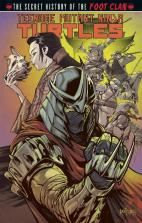 Teenage Mutant Ninja Turtles: Secret History Of The Foot Clan