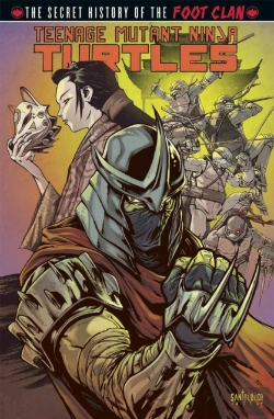 Bertrand.pt - Teenage Mutant Ninja Turtles: Secret History Of The Foot Clan