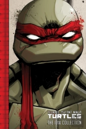 Teenage Mutant Ninja Turtles: The Idw Collection Volume 1