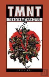 Teenage Mutant Ninja Turtles: The Kevin Eastman Covers (2019-2025)