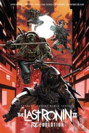 Teenage Mutant Ninja Turtles: The Last Ronin Ii--Re-Evolution