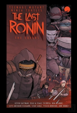 Bertrand.pt - Teenage Mutant Ninja Turtles: The Last Ronin -- The Covers