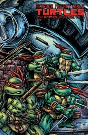Teenage Mutant Ninja Turtles: The Ultimate Collection Volume 7