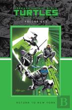 Teenage Mutant Ninja Turtles, Vol. 1: Return To New York Library Edition