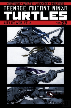 Bertrand.pt - Teenage Mutant Ninja Turtles Volume 23: City At War, Part 2