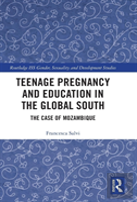 Teenage Pregnancy And Education In The Global South