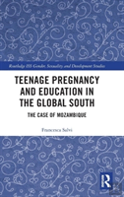 Bertrand.pt - Teenage Pregnancy And Education In The Global South