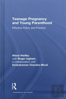 Teenage Pregnancy And Young Parenthood