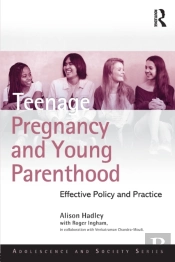 Teenage Pregnancy And Young Parenthood