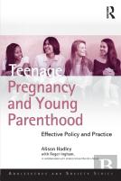 Teenage Pregnancy And Young Parenthood