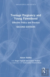 Teenage Pregnancy And Young Parenthood