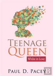 Teenage Queen - Whilst In Love
