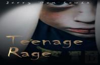 Teenage Rage