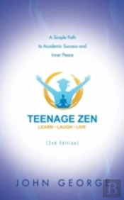 Teenage Zen (2nd Edition)