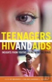 Teenagers, Hiv, And Aids