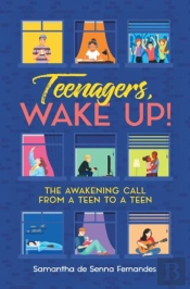 Teenagers, Wake Up!
