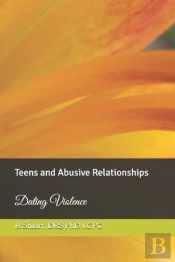 Teens And Abusive Relationships: Dating