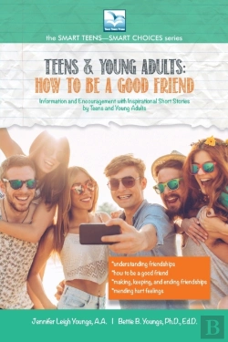 Bertrand.pt - Teens & Young Adults-How To Be A Good Friend