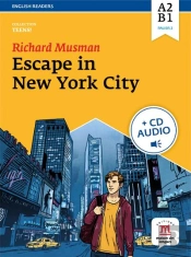 Teens : Escape In New York City ; A2, B1