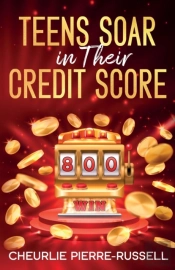 Teens Soar In Their Credit Score