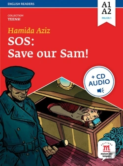 Bertrand.pt - Teens : Sos : Save Our Sam ! ; Niveau A1, A2 Du Cecr ; Livre + Cd Audio