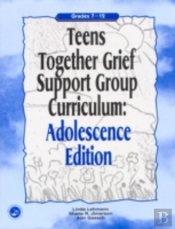 Bertrand.pt - Teens Together Grief Support Group Curriculum