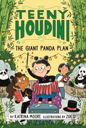 Teeny Houdini #3: The Giant Panda Plan