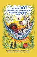 Teeny Tiny Dot And Her Great Dane Dog Named Spot