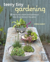 Teeny Tiny Gardening
