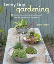 Teeny Tiny Gardening