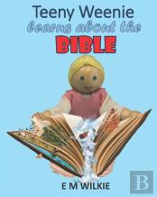 Teeny Weenie Learns About The Bible