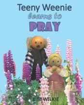 Teeny Weenie Learns To Pray