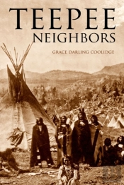 Teepee Neighbors (Expanded, Annotated)