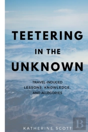 Teetering In The Unknown