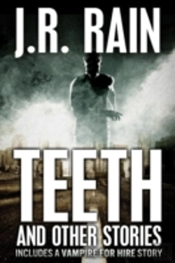 Bertrand.pt - Teeth And Other Stories (Includes A Vampire For Hire Story)