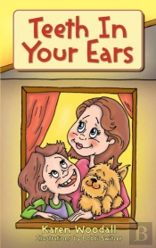 Teeth In Your Ears