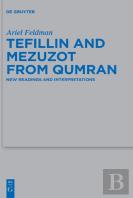 Tefillin And Mezuzot From Qumran