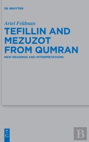 Tefillin And Mezuzot From Qumran