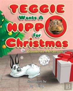 Bertrand.pt - Teggie Wants A Hippo For Christmas