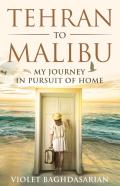 Tehran To Malibu