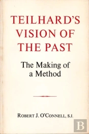 Teilhard'S Vision Of The Past