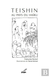 Teishin Au Pays Du Haïku