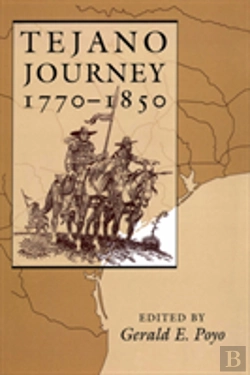 Bertrand.pt - Tejano Journey, 1770-1850