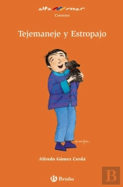 Tejemaneje Y Estropajo