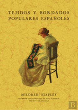 Bertrand.pt - Tejidos Y Bordados Populares Españoles