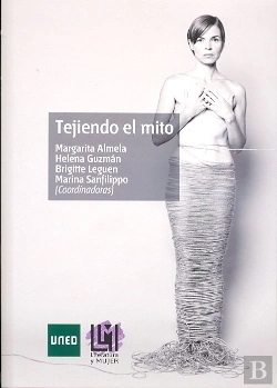 Bertrand.pt - Tejiendo El Mito