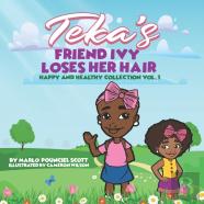 Teka'S Friend Ivy Loses Her Hair