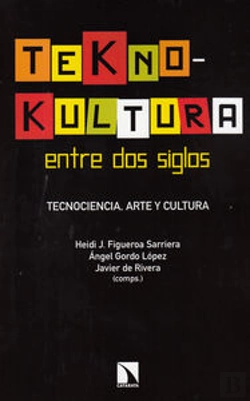 Bertrand.pt - Teknokultura Entre Dos Siglos