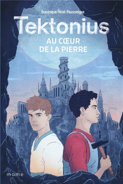 Bertrand.pt - Tektonius : Au Coeur De La Pierre